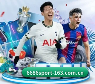 6686体育 APP（6686 SPORTS）
